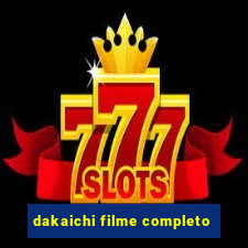 dakaichi filme completo